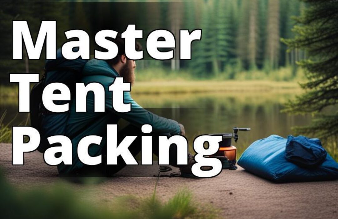 The featured image should be of a person packing a tent into a backpack while camping in the wildern