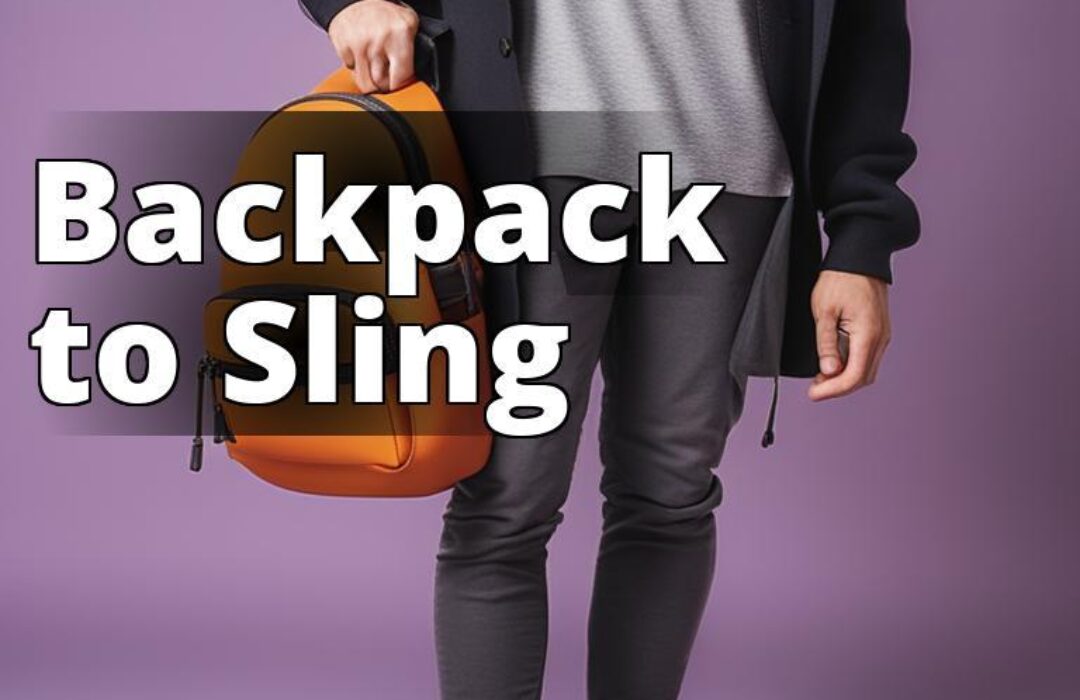 The featured image should show a person wearing a stylish and functional sling bag made from a backp